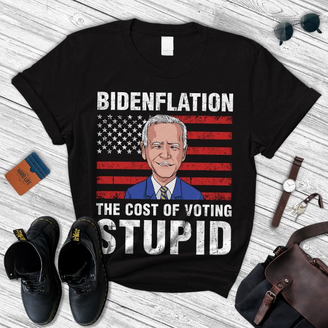 Bidenflation El Costo De Votar Estúpido Camiseta (Subido por el creador)