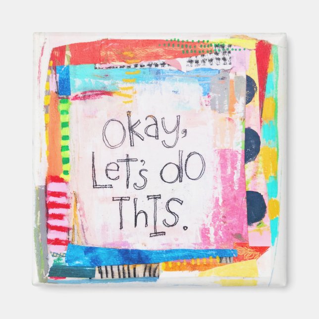 Bien, hagamos este imán (Frente)