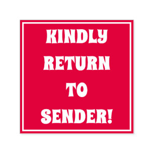 "¡BIEN VUELVAN AL REMITENTE!" Sello de goma