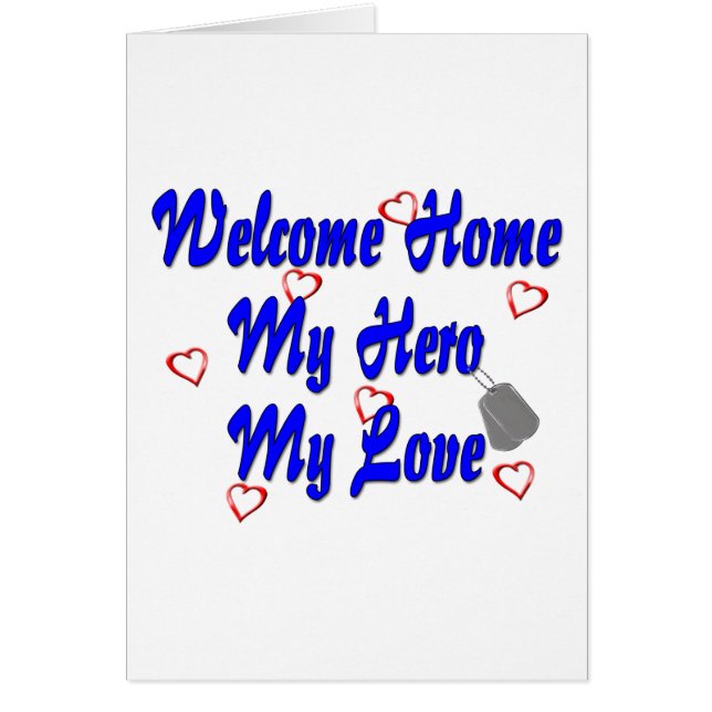 Bienvenido a casa mi Héroe mi amor (Frente)