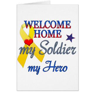 Bienvenido a casa mi soldado mi héroe
