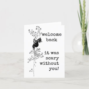 Bienvenido de vuelta, asustado sin ti, tarjeta
