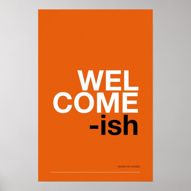 BIENVENIDO-ISH – Arte divertido para la pared de l (Frente)