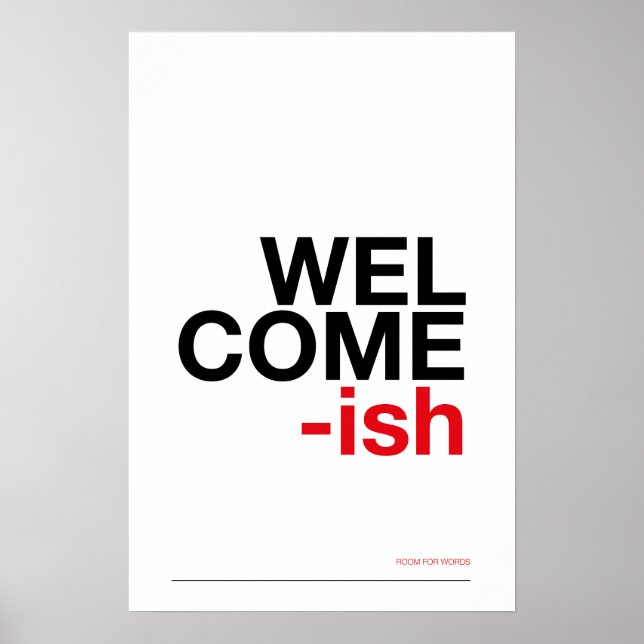 BIENVENIDO-ISH – Arte divertido para la pared de l (Frente)