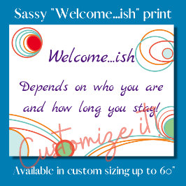 "Bienvenido...ish" gracioso en señal de bienvenida