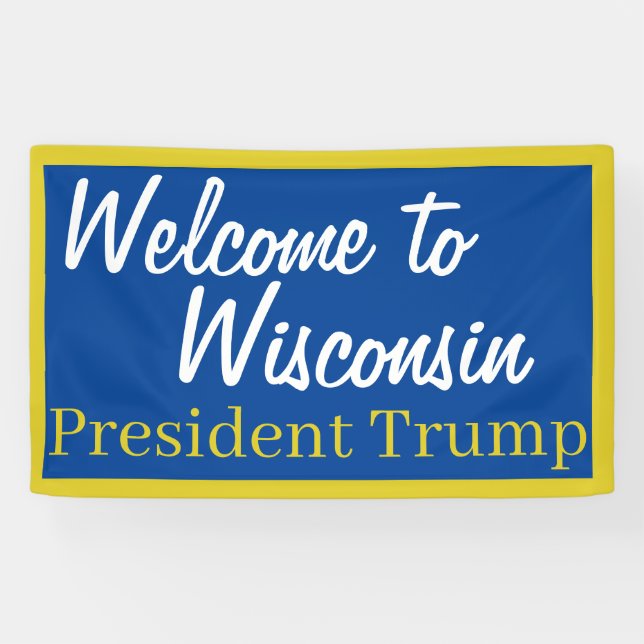 Bienvenidos a la pancarta de Wisconsin Trump (Horizontal)