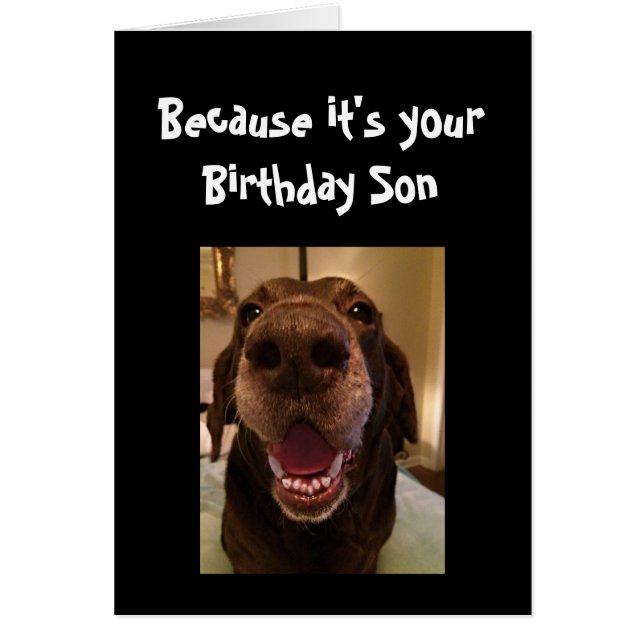 Big Nose Dog Funny Birday Son Love Dog (Frente)