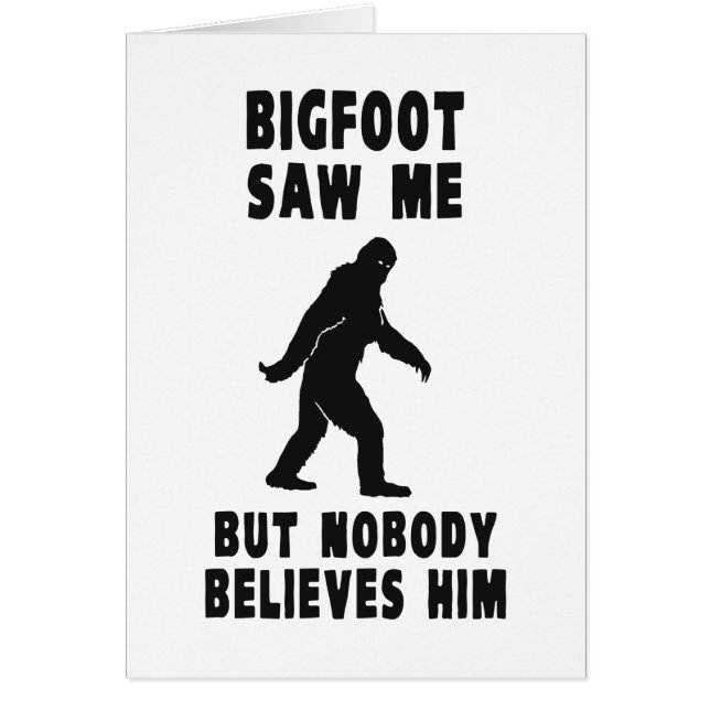 Bigfoot no vio me pero a nadie lo cree (Frente)