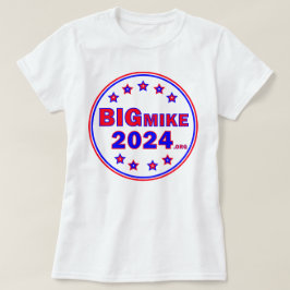 BigMike2024: Camiseta femenina