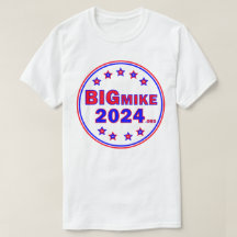 BigMike2024: Camiseta masculina
