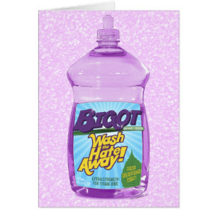 ¡BIGOT Lava el odio! [tarjeta de personalizable]