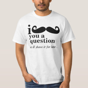 bigote i usted camisetas de una pregunta