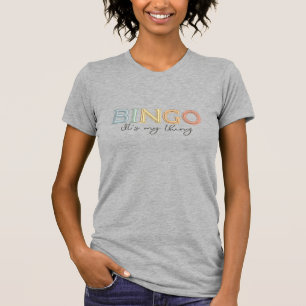 BINGO, es mi cosa - camiseta Pastel