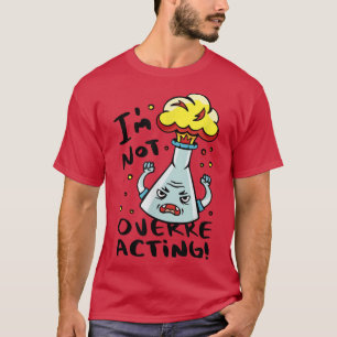 Bioquímico del sarcasmo de la camiseta de la cienc