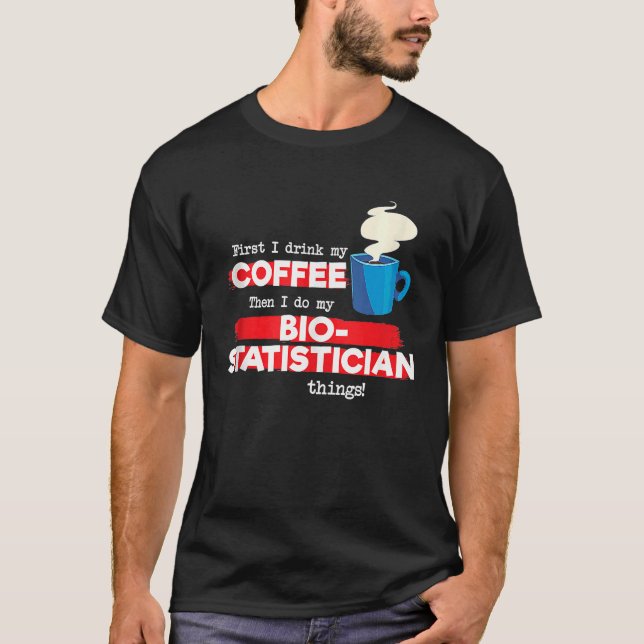 Biostatistician and Coffee  Biostatistics Tank Top (Anverso)