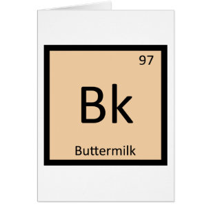 Bk - Tabla Periódica de Química de Buttermilk Símb