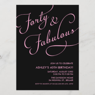 Black 40 e invitaciones fabulosas