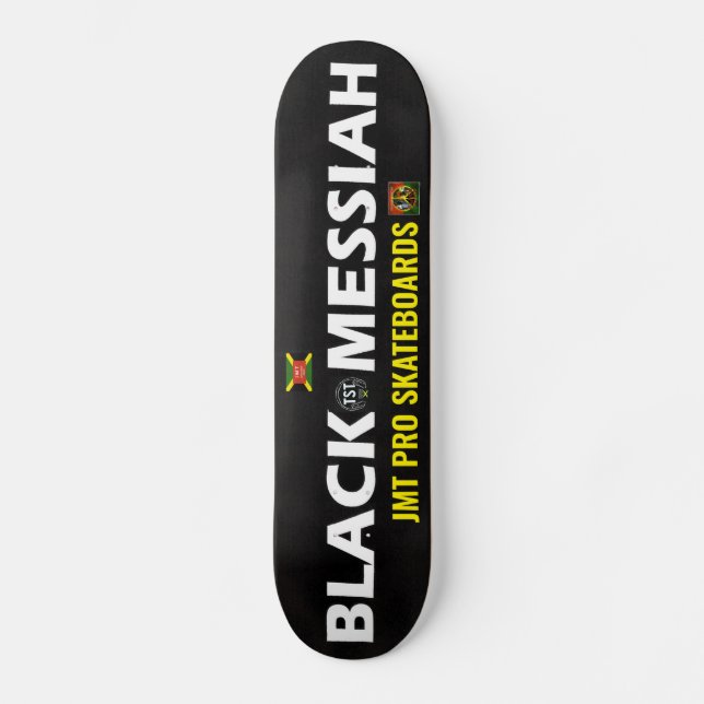 BLACK MESSIAH JMT SKATEBOARD (Anverso)