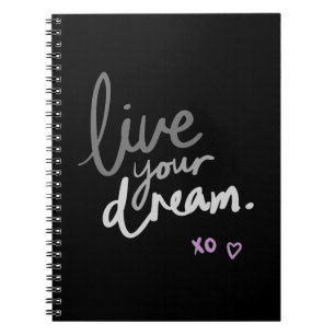 Black Spiral Notebook - "LiveYourDream". Cuaderno 