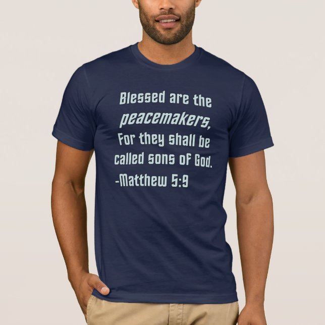 Blessed es la camiseta de los pacificadores (Anverso)