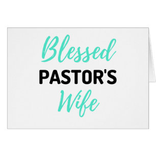 Blessed Pastor's Wife Bl