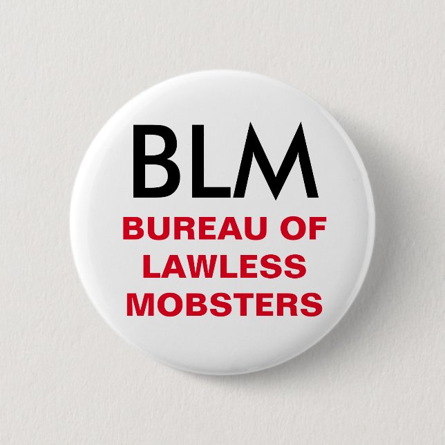 BLM - Oficina de botón sin ley de los gángsteres (Anverso)