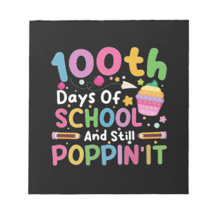 Bloc De Notas 100 Días De Escuela Y Niña Todavía Poppin'