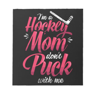 Bloc De Notas 22.Im. Una Mamá De Hockey No Me Lleva