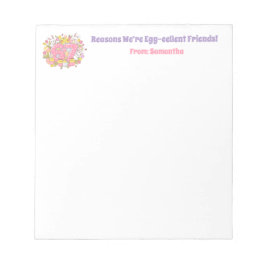Bloc De Notas 67 Reasons We’re Egg-cellent Friends! Easter