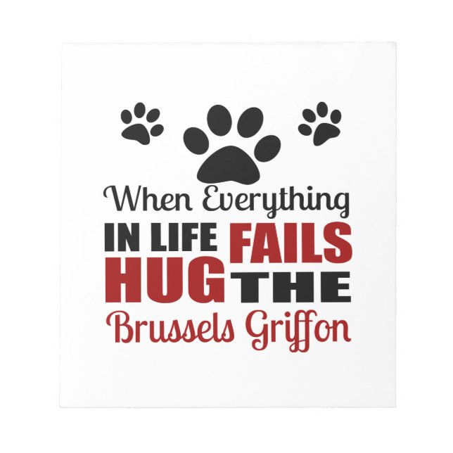 Bloc De Notas Abraza Al Perro Griffon De Bruselas (Frente)