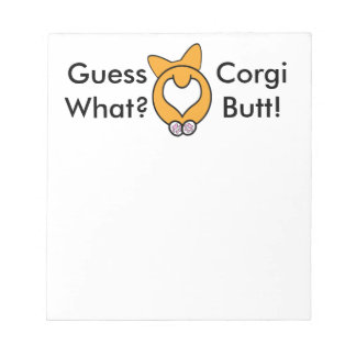 Bloc De Notas ¿Adivinan Qué? ¡Corgi Butt!