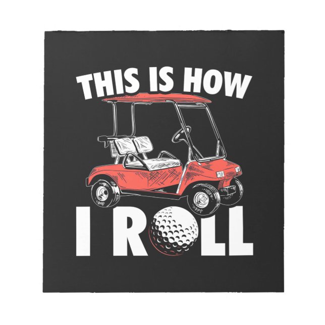 Bloc De Notas Así Es Como Golfer Roll (Frente)