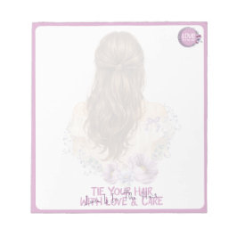 Bloc De Notas Ata tu cabello con amor y cuidado Floristería Bout