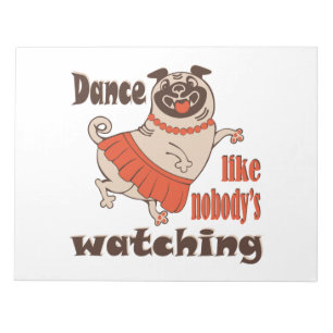 Bloc De Notas Baila como nadie ve a la chica Pug Dog