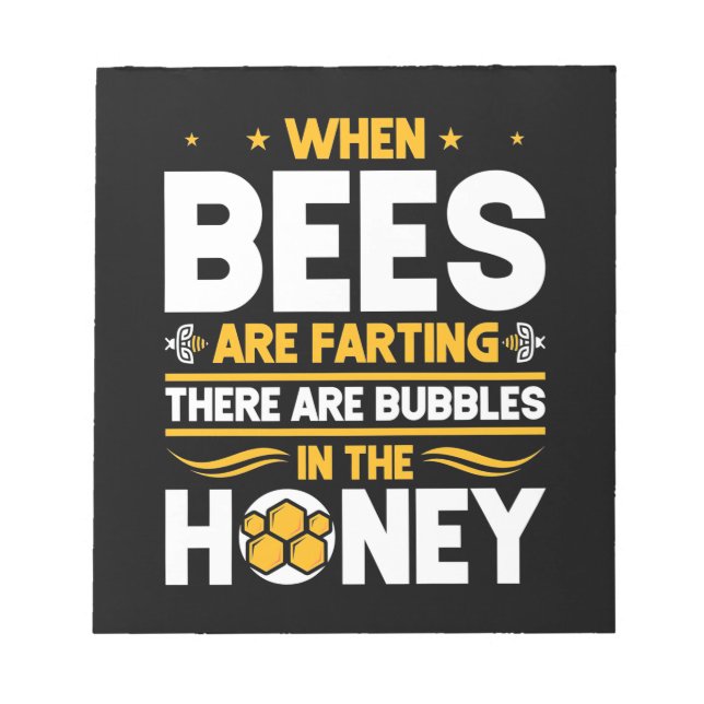 Bloc De Notas Beekeeper Gift | Cuando las abejas están despidien (Frente)