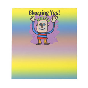 Bloc De Notas Bleeping Yea!