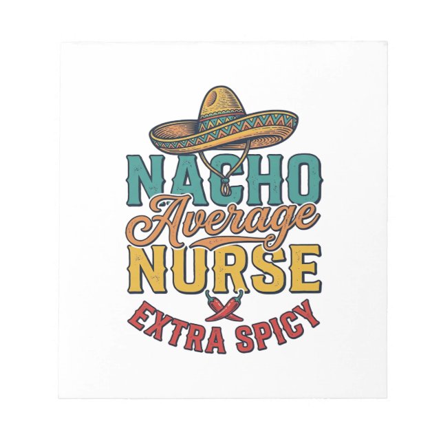 Bloc De Notas Camiseta de enfermera divertida Nacho Average Nurs (Frente)