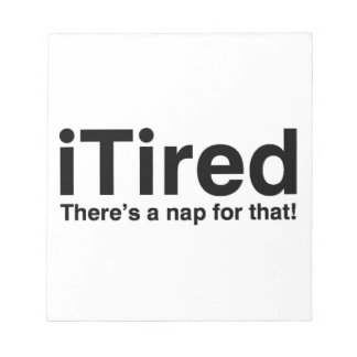 Bloc De Notas Cansado - Hay una siesta para eso