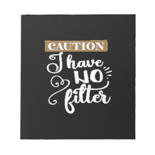 Bloc De Notas cautela no tengo filtro