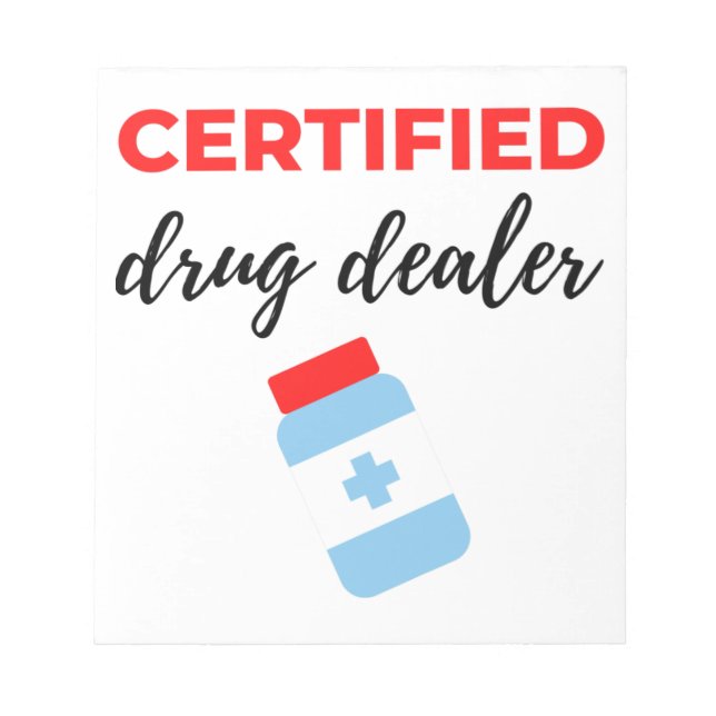 Bloc De Notas Certified Drug Dealer 2 (Frente)