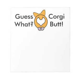 Bloc De Notas ¿Conjetura qué? ¡Extremo del Corgi!