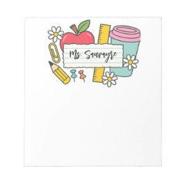 Bloc De Notas Custom Teacher Back to School & Teacher