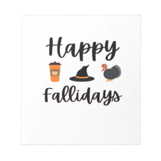 Bloc De Notas Cute Fall season Happy Fallidays Thanksgiving Hall