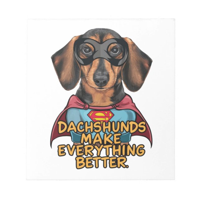 Bloc De Notas Dachshunds lo hacen mejor (Frente)
