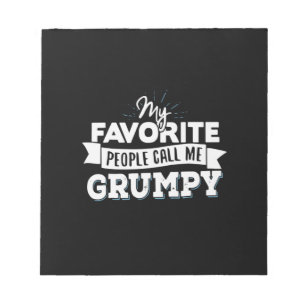 Bloc De Notas Daddy Gift My Favorite People Call Me Grumpy