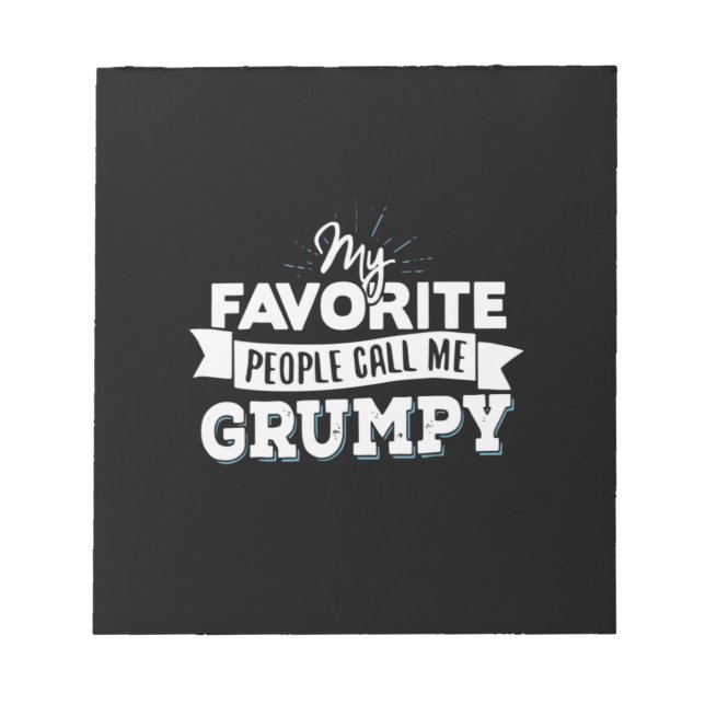 Bloc De Notas Daddy Gift My Favorite People Call Me Grumpy (Frente)