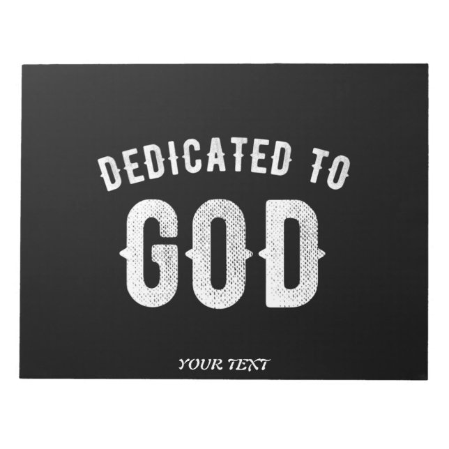 BLOC DE NOTAS DEDICADO A DIOS PERSONALIZABLE GUAY TEXTO BLANCO (Frente)