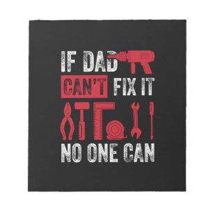 Bloc De Notas Día del padre si papá no puede arreglar