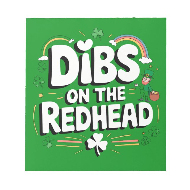Bloc De Notas Dibs On The Redhead Funny St Patrick's Day (Frente)
