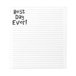 Bloc De Notas ¡El mejor día de la historia!